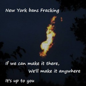 Fracking-Verbot in New York – If we can make it there, we’ll make it anywhere!